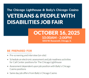Bally’s Chicago and The Chicago Lighthouse to Host Veterans & People with Disabilities Job Fair