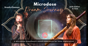 Microdose Breathwork & Dream Journey