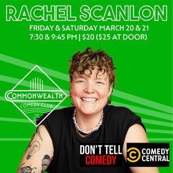 RACHEL SCANLON presented by Commonwealth Comedy Club
