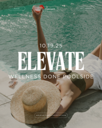 Elevate | Wellness Done Poolside
