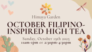 Filipino Inspired High Tea at Himaya Garden