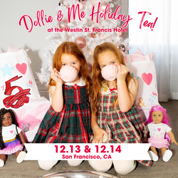 Dollie & Me Holiday Tea at The Westin St. Francis Hotel
