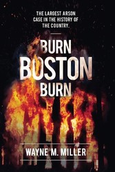 “Burn Boston Burn” Author Presentation and Book Signing