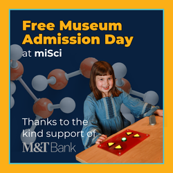 Free Museum Admission Day at miSci