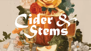 Cider & Stems
