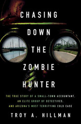 Live event - Troy Hillman discusses Chasing Down the Zombie Hunter