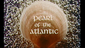 Dock-u-mentary: The Pearl of The Atlantic