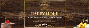 Happy Hour 2: A Staged Reading of Short Plays Set in Bars