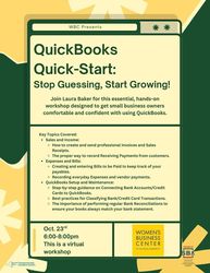 Women's Business Center: Virtual QuickBooks Quick-Start: Stop Guessing, Start Growing! Oct 23rd!