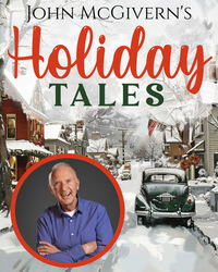 John McGivern's Holiday Tales