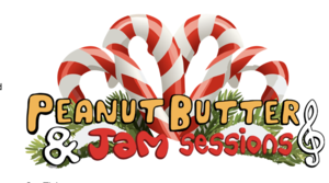 Peanut Butter & Jam Sessions - Making Spirits Bright!