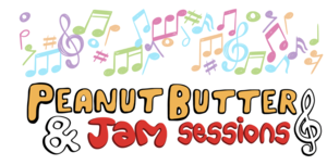 Peanut Butter & Jam Sessions - Make Your Own Music!