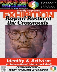 Bayard Rustin at the Crossroads Exhibit