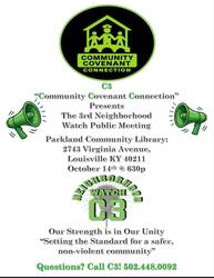 Community Covenant Connection: C3 Neighborhood Watch Public Meeting