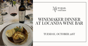 Winemaker Dinner at Locanda Wine Bar