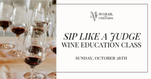 Sip Like a Judge Wine Education Class