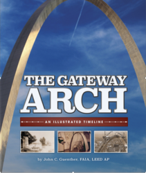 Presentation/book signing for "The Gateway Arch: An Illustrated  Timeline" set for Sun, October 12