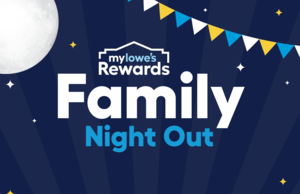 Lowe's Family Night Out