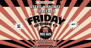 Steve Mahoney & Friends at Red Bus