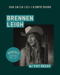 Brennen Leigh w/ Pat Reedy @ Robert's Westside