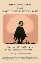 A Neil Young Birthday Bash @ Bobby's Eastside