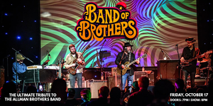 A Band of Brothers: The Ultimate Tribute to The Allman Brothers