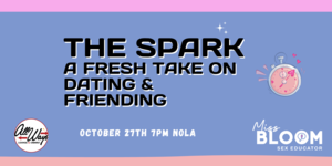 The Spark: A Fresh Take on Dating & Friending