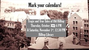 True Crimes and Tragedies of old Hilltop