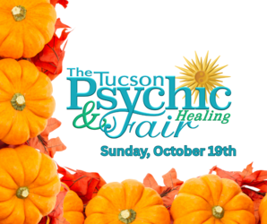 Tucson Psychic and Healing Fair