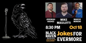 Headlining Comedy, Black Raven Brewery!