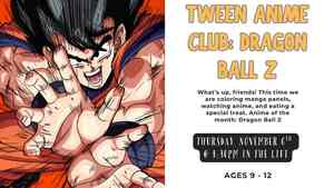 Tween Anime Club: Dragon Ball Z