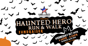 HAUNTED HERO Run & Walk Fundraiser