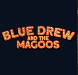 Music by Drew Blue and the Magoos!