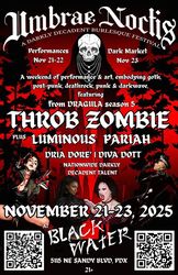 Umbrae Noctis Festival WORKSHOPS with Headliner THROB ZOMBIE & feature DRIA DORE'