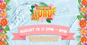 4th Annual Lynnwood Luau