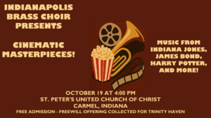 Indianapolis Brass Choir Presents Cinematic Masterpieces