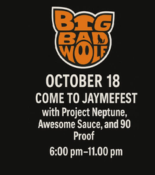 Jaymefest: a night of Rock feat. Awesomesauce, Project Neptune, and 90 proof