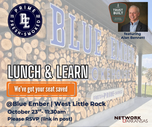 Lunch & Learn @Blue Ember | Little Rock