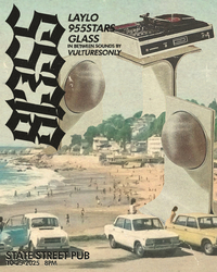 81355 / 955STARS / LAYLO / GLASS / sounds by VULTURESONLY