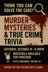 Trivia Night - Murder Mysteries & True Crimes @ Poppin' Off