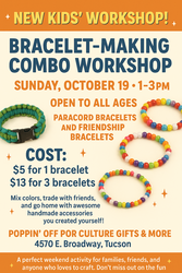 Combo Bracelet Workshop @ Poppin' Off