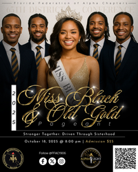 Alpha Phi Alpha Fraternity, Inc.- Florida Federation of Alpha Chapters Miss Black & Old Gold Pageant