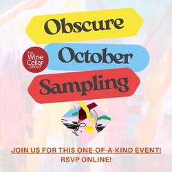 Complimentary Wine Sampling: Obscure October