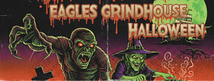 Halloween Grindhouse Double Feature at The Eagles