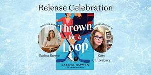 Thrown For A Loop Release Party With Sarina Bowen