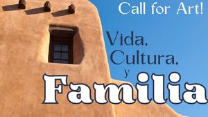 Call for Art - Vida, Cultura, y Familia