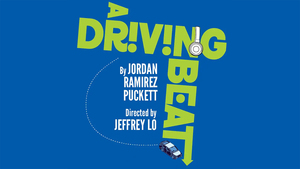 TheatreWorks Silicon Valley presents “A Driving Beat”