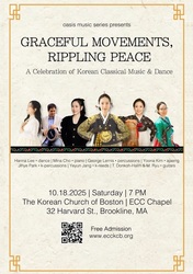 Graceful Movements, Rippling Peace - Celebration of Korean Classical Music and Dance