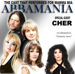 Number One Production of Abba- Abbamania- With A Special Tribute Artist Cher Performing Nov. 13th
