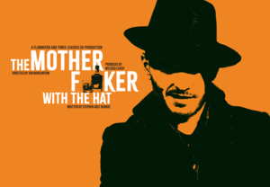 The Motherf*cker with the Hat